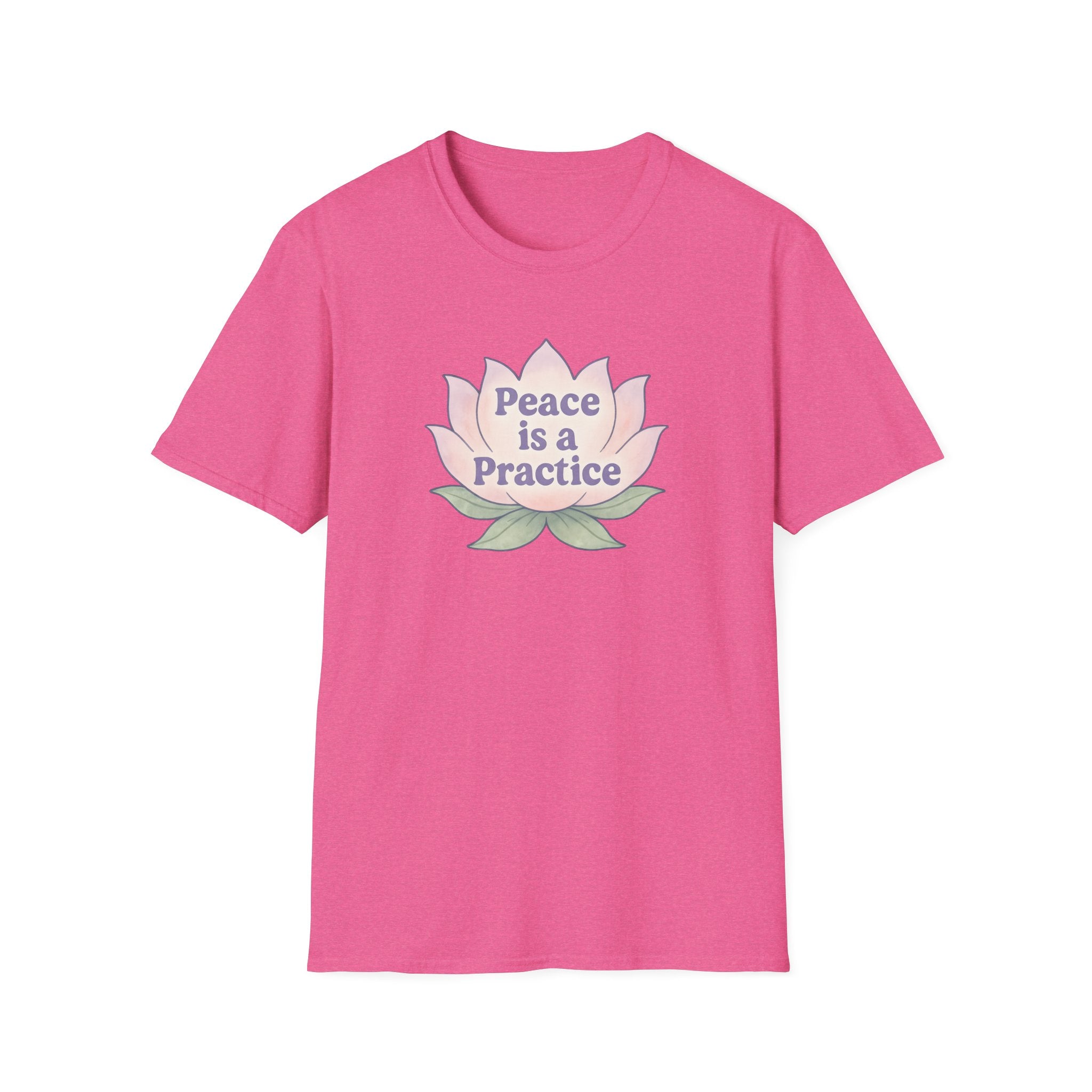 Peace is a Practice T-Shirt